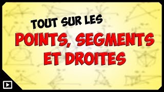 Points segments et droites [upl. by Stoddard]