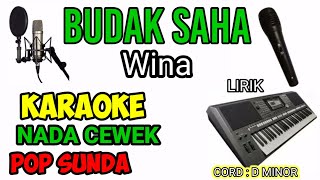 KARAOKE BUDAK SAHA NADA WANITA [upl. by Slifka]