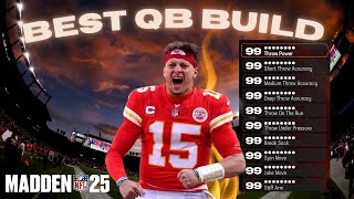 BEST QB BUILD IN MADDEN 25 GLITCHY 99 THROW POWER 99 SPEED QB BUILD IN MADDEN 25 SUPERSTAR MODE [upl. by Aisan]