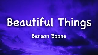 Benson Boone  Beautiful Things Lyrics [upl. by Eachelle226]