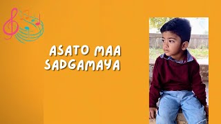 Om Asatoma Sadgamaya  Shanti Mantra for Kids [upl. by Bosch825]