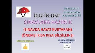 BÖLÜM39 İSGİHDSP SINAV EN ÖNEMLİ KISA BİLGİLER3 [upl. by Allisurd]