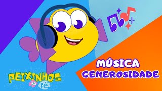 Música Infantil Gospel da Generosidade  Aprenda a Compartilhar com os Peixinhos da Fé [upl. by Aisad202]