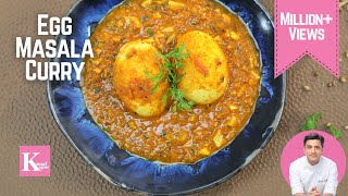 Dhaba Style Egg Masala Curry  Anda Curry  अंडा करी मसाला रेसिपी  Chef Kunal Kapur Recipes [upl. by Aivun]