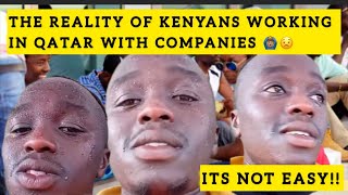 😭REALITY OF KENYANS WORKING IN QATAR WITH COMPANIES [upl. by Rania]