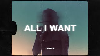 Kodaline  All I Want Lyrics [upl. by Cia]