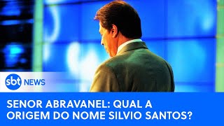 Silvio Santos explica a origem do seu verdadeiro nome Senor Abravanel [upl. by Anitnuahs536]