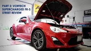 Review  Supercharged Vortech Scion FRS BRZ Driving  Part 2 of 4 [upl. by Airretal]