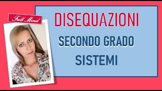 SISTEMI DI DISEQUAZIONI di secondo grado COME RISOLVERLI AL VOLO [upl. by Acker677]