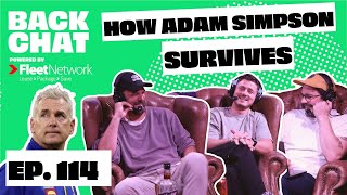 Episode 114  How Adam Simpson Survived  BackChat Podcast [upl. by Cavil]