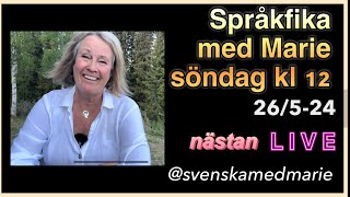 Språkfika nästan live 26524  Lär dig svenska svenskamedmarie [upl. by Guria909]