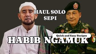 VIRAL HABIB SYECH NGAMUK HAUL SOLO SEPI baalawi habib habaib haul habibrizieq habibbahar [upl. by Biancha843]