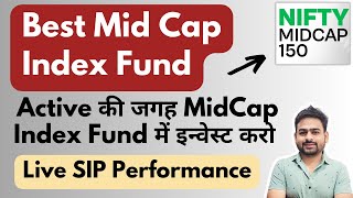 Best Mid Cap Index Fund  Nippon India MidCap 150 Index Fund  Motilal Oswal MidCap 150 Index Fund [upl. by Ardnael]