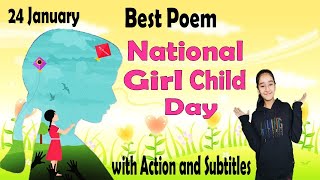 Poem on National Girl Child Day  English  Poem on Girl Child  National Girl Child Day Poem [upl. by Ditter148]