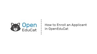 How to Enroll an Applicant in OpenEduCat [upl. by Alguire]