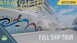 Norwegian Epic Mediterranean Cruise  August 2023  Full Ship Tour [upl. by Ryter157]