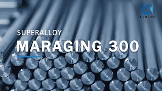 Maraging 300 The Ultimate HighPerformance Alloy [upl. by Fianna]