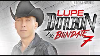 La Suma  Lupe Borbon amp Su Blindaje 7 Estudio 2014 [upl. by Banna]