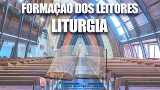 FORMAÇÃO LITURGIA  LEITORES [upl. by Amelus]