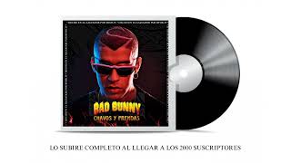 Chavos y Prendas  Bad Bunny IA [upl. by Halley]