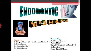 Endodontic Mishaps [upl. by Essilevi548]