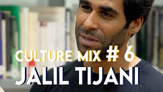 Culture Mix épisode 6  Jalil Tijani [upl. by Eledoya63]