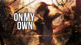 「Nightcore」‐ On My Own Ashes Remain Lyrics [upl. by Godard719]