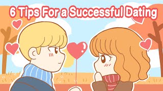 6 Tips For A Successful Relationship [upl. by Weston156]