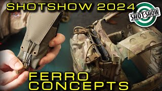 SHOT SHOW 2024  Ferro Concepts [upl. by Yrelle]