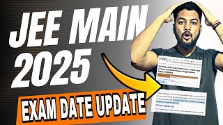 Urgent 🚨 Official Update By NTAJee Main Exam Date Notification Official UpdateJee Main Exam Date [upl. by Aihcropal520]