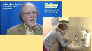 Lebensbezogene Sprachbildung – Alltagsintegrierte Sprachförderung  Kindergarten – Prof Huppertz [upl. by Blum]