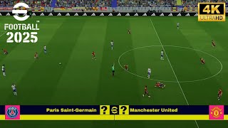 efootball 2025  psg vs mun gameplay 4k [upl. by Gawen692]