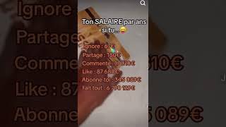 Ton salaire par ans si tu…😝😜🤩 [upl. by Virgin253]