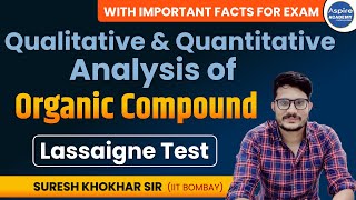 Qualitative amp Quantitative Analysis of Organic Compound  Lassaigne Test [upl. by Maisel374]