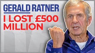 How I Lost £500MILLION in 2 Weeks  Gerald Ratner The Rise amp Fall amp Rise Again [upl. by Enehpets447]