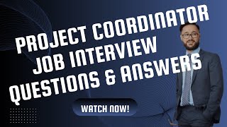 Project Coordinator Interview Questions and Answers  project coordinator job interview question [upl. by Cirted]