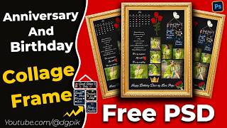 Create Customized Photo Frames for Anniversary and Birthdays  Free PSD Download [upl. by Amluz977]