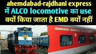 Why railway using ALCO locomotive for ahemdabad rajdhani express instead of powerful EMD locomotive [upl. by Brock724]