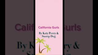 California Gurls lyrics ￼ [upl. by Accebar125]