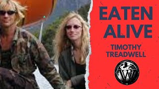 EATEN ALIVE  THE AUDIO OF THE TRAGIC END OF Timothy Treadwell [upl. by Aciraa]