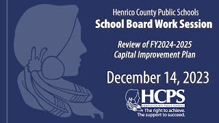 HCPS Staff PresentationReview of FY20242025 Capital Improvement PlanDec 14 2023Work Session [upl. by Oicanata217]