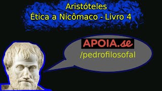 Ética a Nicômaco  Livro 4 [upl. by Ferna]