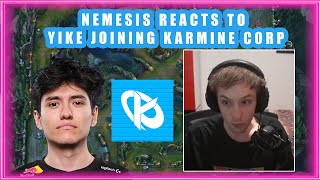 Nemesis Reacts to YIKE Joining KARMINE CORP 👀 [upl. by Gardol]