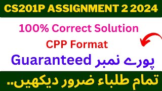 CS201P Assignment 2 2024  CS201P Assignment 2 Solution 2024  Cs201P Assignment 2 fall 2024 [upl. by Porta625]