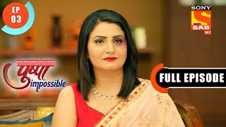 Pushpa Prepares For The Meeting  Pushpa Impossible  Ep 3  Full Episode  8 June 2022 [upl. by Ahsetan]