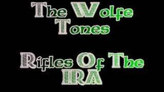 The Wolfe Tones  Rifles Of The IRA [upl. by Connelly]