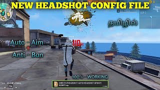 Free Fire New😍 Head shot Config File In Tamil  Freefire🔥Script Tamil  Free Fire Antiban  YTG [upl. by Tucky]