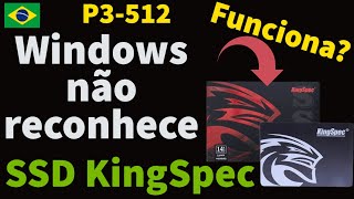 COMO fazer Windows RECONHECER SSD KingSpec P3512 [upl. by Pearlman270]