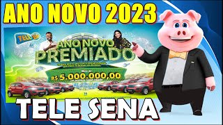 TELE SENA DE ANO NOVO 2023  COMO GANHAR E PARTICIPAR [upl. by Macintyre]