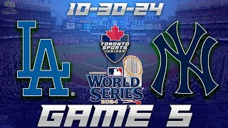 103024 Los Angeles Dodgers vs New York Yankees World Series Game 5 Game Audio  MLB Cast amp Chat [upl. by Adnesor]